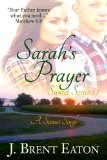 Sarah's Prayer: A Christian Romance (Sunset Series Book 2)