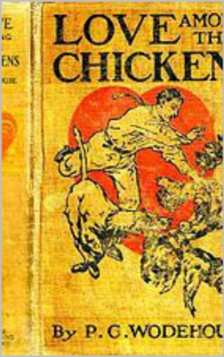 Love Among the Chickens illustrated