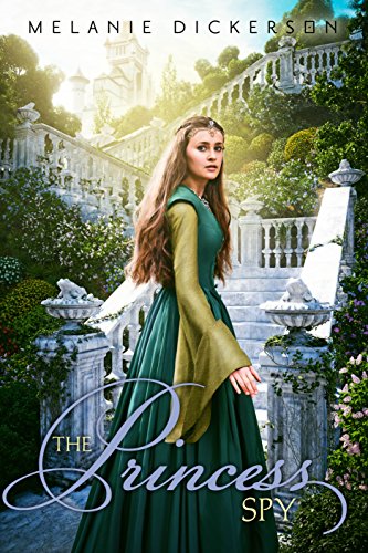 Book Cover The Princess Spy (Fairy Tale Romance Series Book 5)