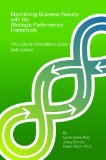 Maximizing Business Results with the Strategic Performance Framework: The Cultural Orientations Guide