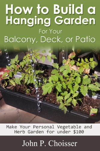 How to Build a Hanging Garden for your Balcony, Deck, Patio, or Sunroom