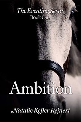 Ambition (The Eventing Series Book 1)