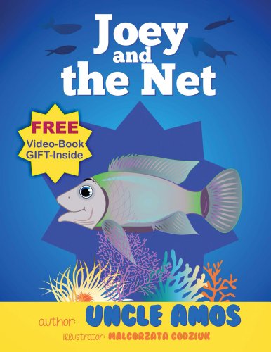 Book Cover Joey and the Net, Children's Fish Book+ E-Video: Adventure & Education series for ages 3-10.