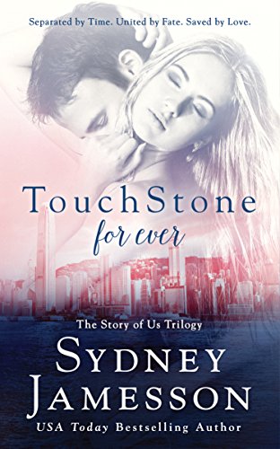 Book Cover TouchStone for ever (Story of Us Trilogy Book 3)