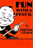 Fun with a Pencil: How Everybody Could Easily Learn to Draw