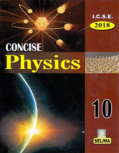 I.C.S.E. Concise Physics 2018- Part 2 for Class 10