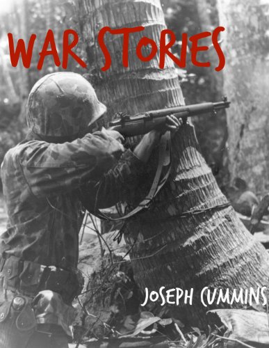 War Stories: Two Books in One Volume