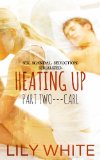 Carl (Heating Up Series Book 2)