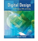 [ Digital Design with RTL Design, VHDL, and Verilog By Vahid, Frank ( Author ) Hardcover 2010 ]
