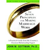 { [ THE SEVEN PRINCIPLES FOR MAKING MARRIAGE WORK - NEWER VERSION AVAILABLE ] } Gottman, John M ( AUTHOR ) May-16-2000 Paperback