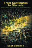 From Continuous to Discrete:  Integer Equations, Difference Equations, and Digital Electronics