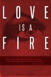 Love is a Fire (Burning Lovesick Book 1)