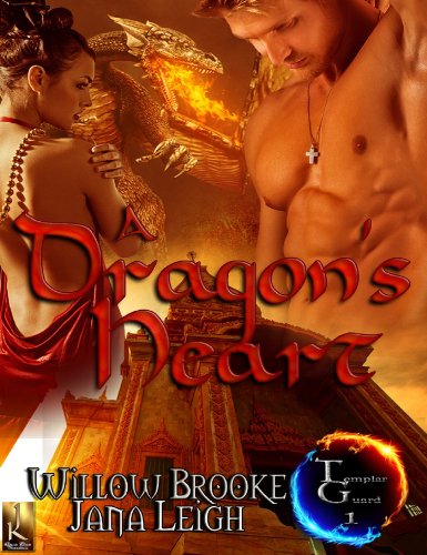 A Dragon's Heart (Templar Guard Book 1)