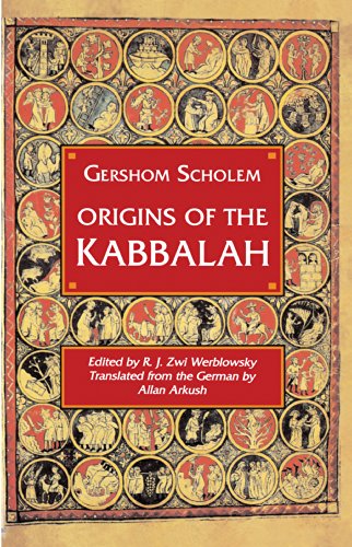 Origins of the Kabbalah (Princeton Paperbacks)