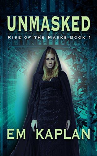 Book Cover Unmasked (Rise of the Masks Book 1)