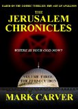 The Jerusalem Chronicles - Volume 3 - The Persecution