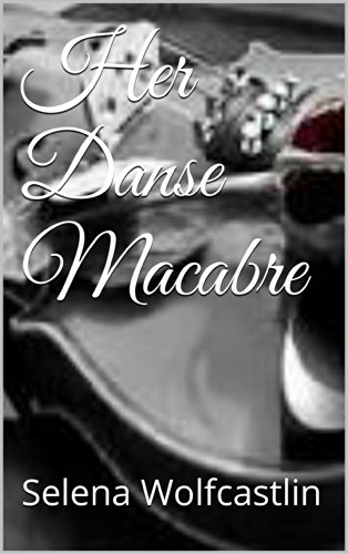 Her Danse Macabre (Thief Series Book 1)