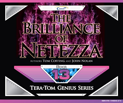 The Brilliance of Netezza (Tera-Tom Genius Series)