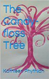The Candy-floss Tree (Life on Belles Haven. Book 1)