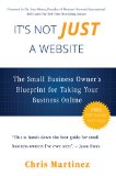 It's Not Just A Website: The Small Business Owner's Blueprint for Taking Your Business Online