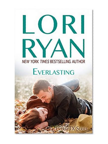 Everlasting (Evers, Texas Book 2)