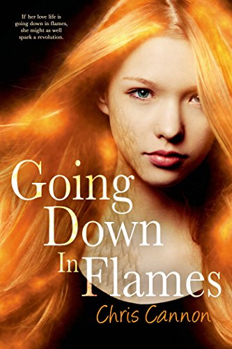 Book Cover Going Down in Flames (Entangled Teen)