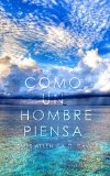 Como un Hombre Piensa