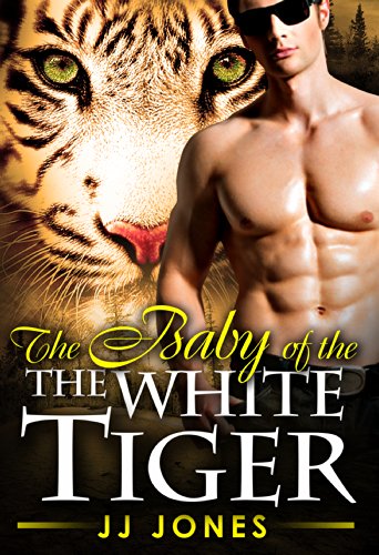 The Baby Of The White Tiger (BWWM Shifter Romance Book 3)