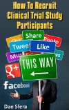 How To Recruit Clinical Trial Study Participants