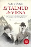 El talmud de Viena: Algo Mas Que Un Sueno (Spanish Edition)