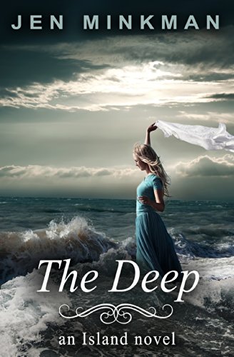 The Deep: (The Island Series #2)