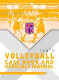 2014-15 NFHS Volleyball Case Book