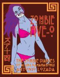Zombie Five-O: THE ZOMBIE DIARIES OF ALANA KAHANAMOKU