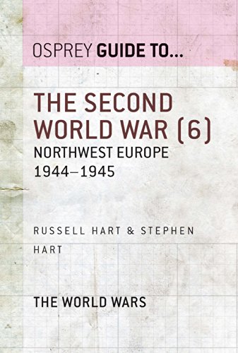 The Second World War (6): Northwest Europe 1944-1945 (Essential Histories series Book 32)