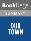 Our Town by Thornton Wilder l Summary & Study Guide