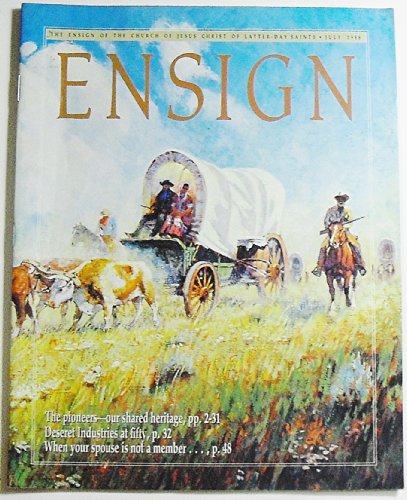 Ensign Magazine, Volume 18 Number 7, July 1988