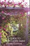 Guide to Green Hope Farm Flower Essences