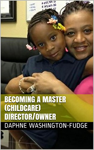 Becoming A  Master (Childcare) Director/Owner