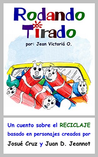 Rodando Tirado (Spanish Edition)
