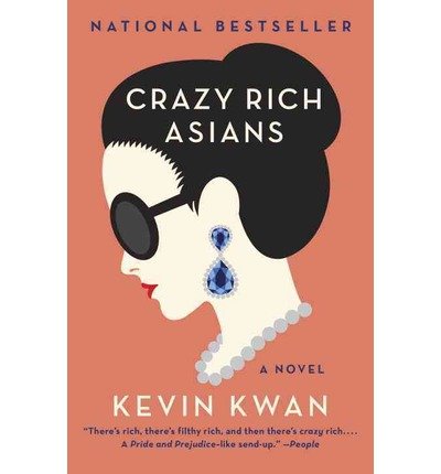 Kevin Kwan A Novel Crazy Rich Asians (Paperback) - Common