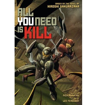 Hiroshi Sakurazaka All You Need Is Kill (Paperback) - Common