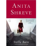 Anita Shreve Stella Bain (Paperback) - Common