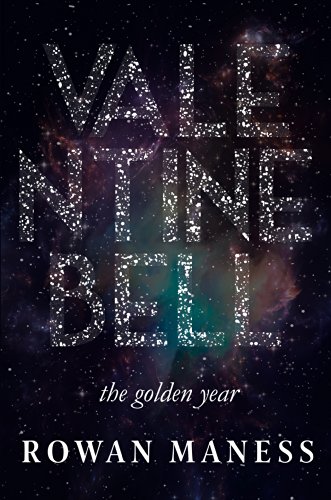 Valentine Bell: The Golden Year