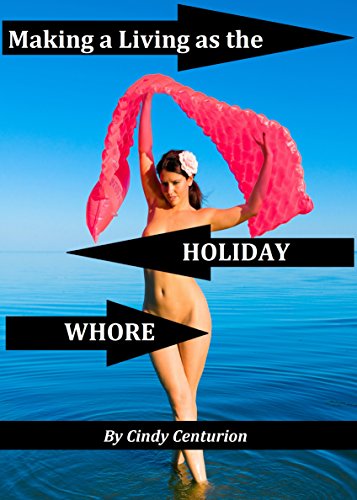 The Big Book Making a Living as the Holiday Whore