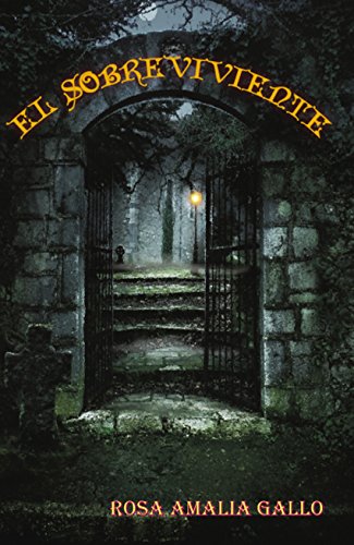 El Sobreviviente (Spanish Edition)