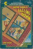 Wayside School Is Falling Down