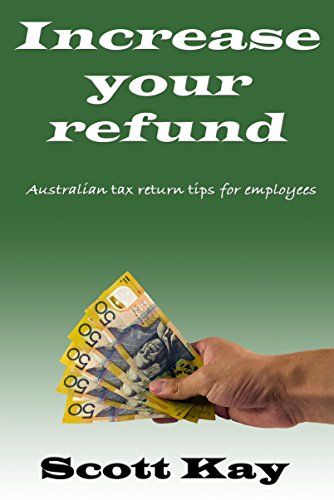 Increase your refund: Australian tax return tips for employees: 2014-2015