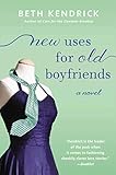 New Uses For Old Boyfriends (Black Dog Bay Novel Book 2)