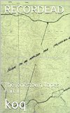 RECORDEAD: The Jonestown Tapes - Part II (French Edition)