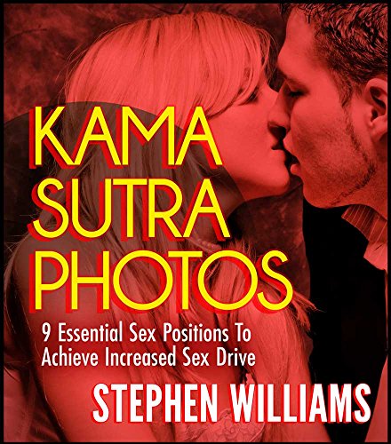 Kama Sutra Photos: Absolutely Sensual Ideas To Keep The Sexual Fire Burning